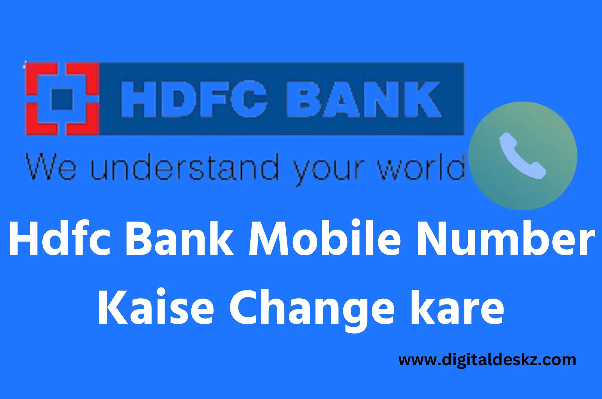 Hdfc bank mobile number kaise change kare