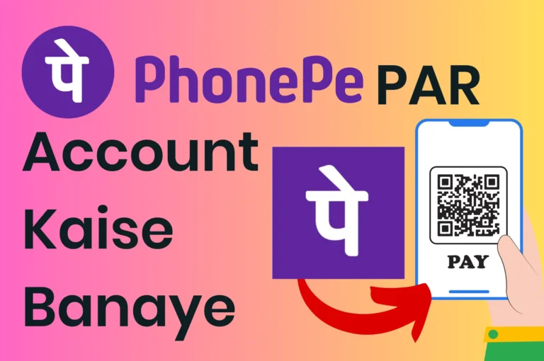 Phonepe Par Account Kaise Banaye